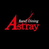 Bar&F Dining Astray アストレイの画像